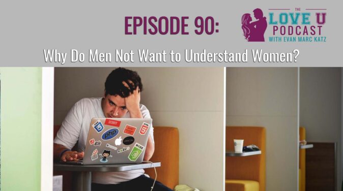第90集为什么男人不想了解女性